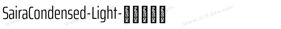 SairaCondensed-Light字体转换