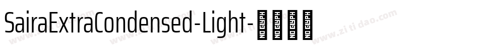 SairaExtraCondensed-Light字体转换