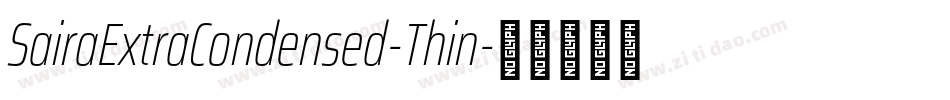 SairaExtraCondensed-Thin字体转换