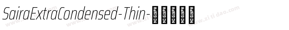 SairaExtraCondensed-Thin字体转换