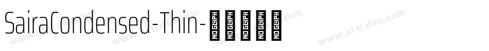 SairaCondensed-Thin字体转换