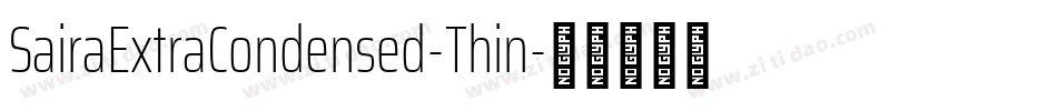 SairaExtraCondensed-Thin字体转换