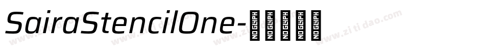 SairaStencilOne字体转换
