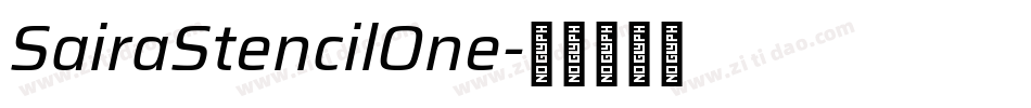 SairaStencilOne字体转换