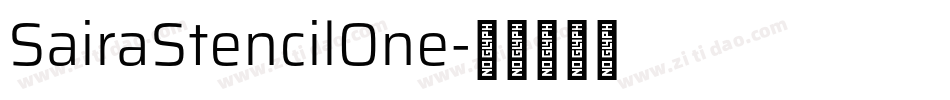 SairaStencilOne字体转换