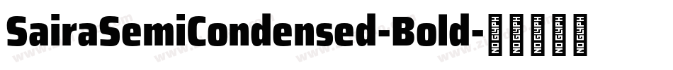 SairaSemiCondensed-Bold字体转换