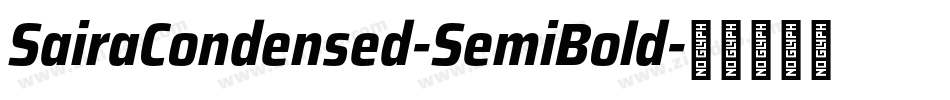 SairaCondensed-SemiBold字体转换