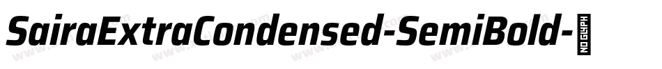 SairaExtraCondensed-SemiBold字体转换