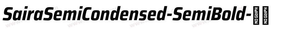 SairaSemiCondensed-SemiBold字体转换