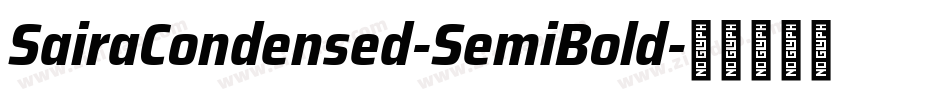 SairaCondensed-SemiBold字体转换