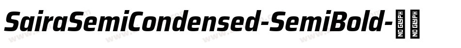 SairaSemiCondensed-SemiBold字体转换