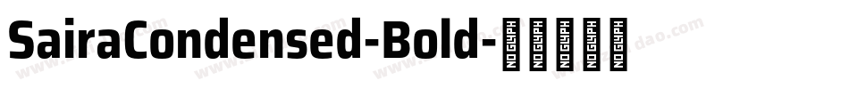 SairaCondensed-Bold字体转换
