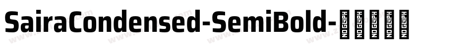 SairaCondensed-SemiBold字体转换