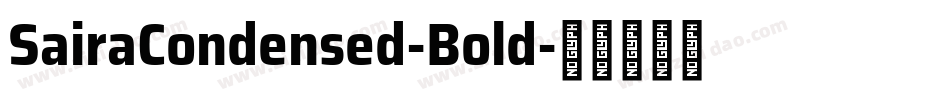 SairaCondensed-Bold字体转换
