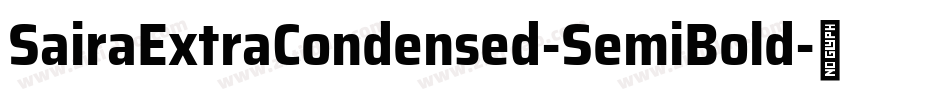 SairaExtraCondensed-SemiBold字体转换