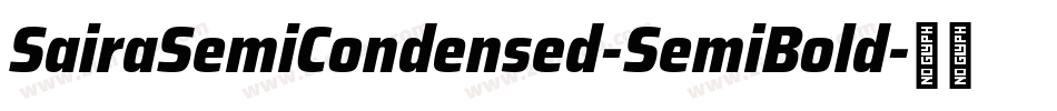 SairaSemiCondensed-SemiBold字体转换