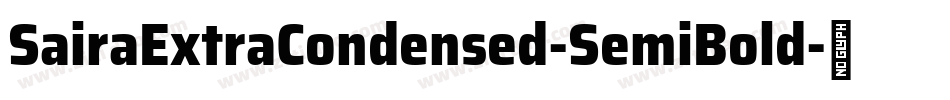 SairaExtraCondensed-SemiBold字体转换