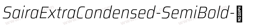 SairaExtraCondensed-SemiBold字体转换