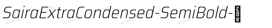 SairaExtraCondensed-SemiBold字体转换