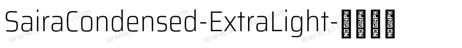 SairaCondensed-ExtraLight字体转换