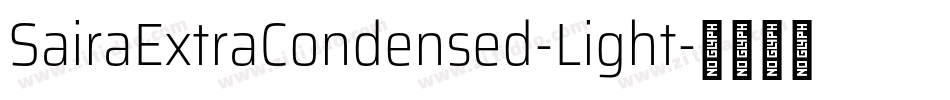 SairaExtraCondensed-Light字体转换
