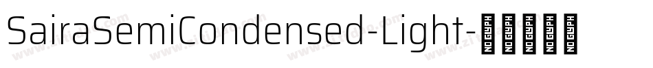 SairaSemiCondensed-Light字体转换