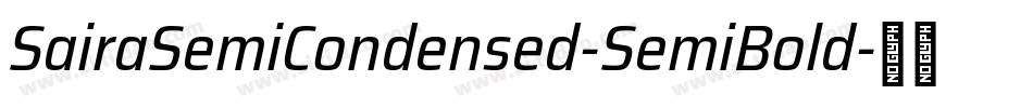 SairaSemiCondensed-SemiBold字体转换