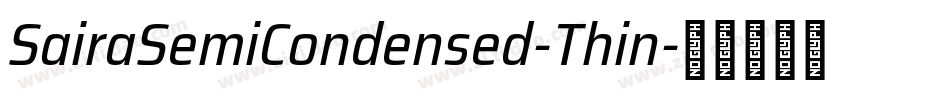 SairaSemiCondensed-Thin字体转换