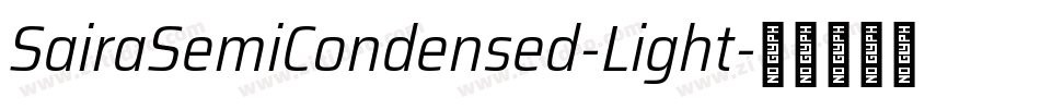 SairaSemiCondensed-Light字体转换