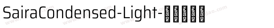 SairaCondensed-Light字体转换