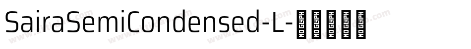 SairaSemiCondensed-L字体转换