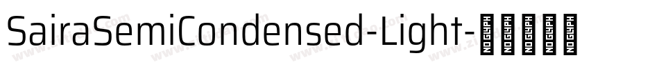 SairaSemiCondensed-Light字体转换