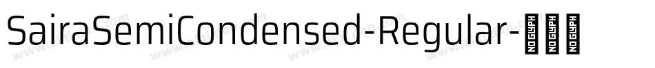 SairaSemiCondensed-Regular字体转换