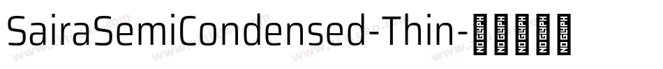 SairaSemiCondensed-Thin字体转换