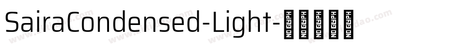 SairaCondensed-Light字体转换