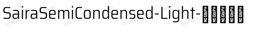 SairaSemiCondensed-Light字体转换