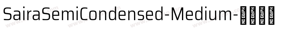 SairaSemiCondensed-Medium字体转换