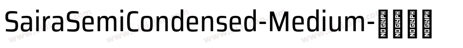 SairaSemiCondensed-Medium字体转换