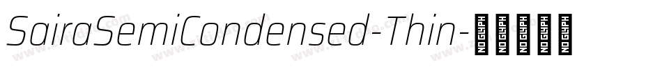 SairaSemiCondensed-Thin字体转换