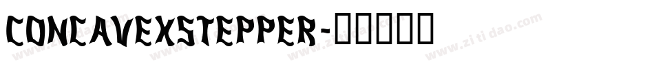 ConcavexStepper字体转换