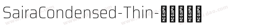 SairaCondensed-Thin字体转换