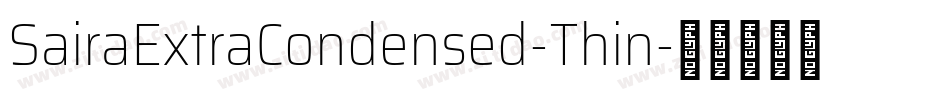 SairaExtraCondensed-Thin字体转换