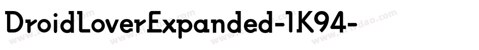 DroidLoverExpanded-1K94字体转换