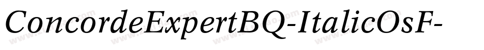 ConcordeExpertBQ-ItalicOsF字体转换