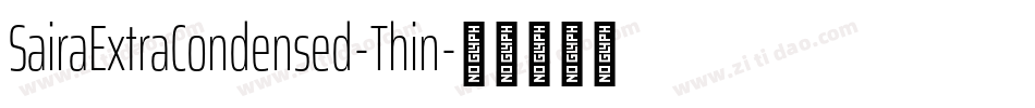 SairaExtraCondensed-Thin字体转换
