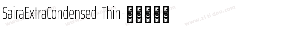 SairaExtraCondensed-Thin字体转换
