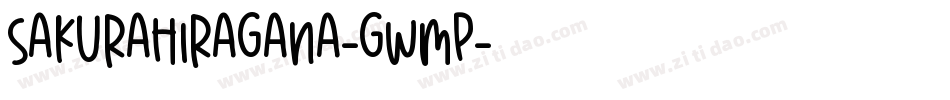 SakuraHiragana-gwmp字体转换