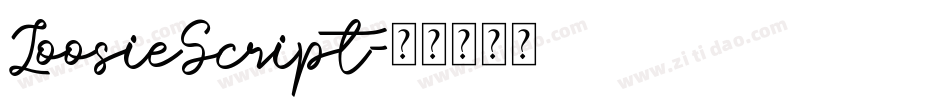 LoosieScript字体转换