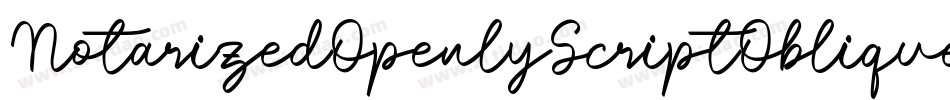 NotarizedOpenlyScriptOblique-XPzo字体转换