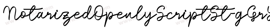 NotarizedOpenlyScriptSt-gGrY字体转换